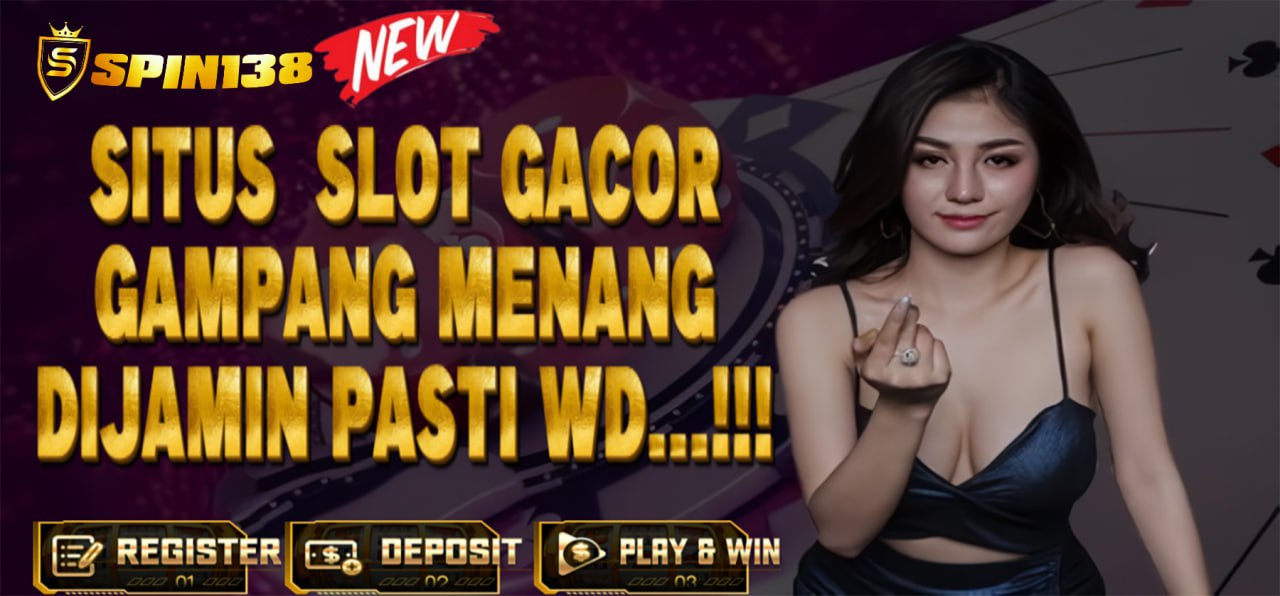 Spin138 Daftar Link Login Alternatif Gampang Menang Pasti Cuan